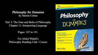 Reading quotPhilosophy for Dummiesquot p 3 ch 11 pg 187 to 191 [upl. by Namsu471]