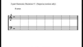 2 Part Harmonic Dictation 1 8 notes Stepwise Motion Only [upl. by Sellers]