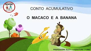 O macaco e a banana Contação de história  Literatura [upl. by Gladys552]