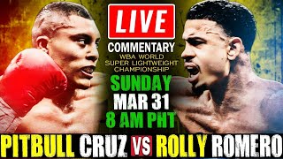 🔴LIVE Pitbull Cruz vs Rolly Romero Full Fight Commentary  WBA World Super Lightweight Championship [upl. by Aslin]