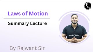 Laws of Motion  Summary Lecture  Recorded  Extra Lecture [upl. by Hpesoj]