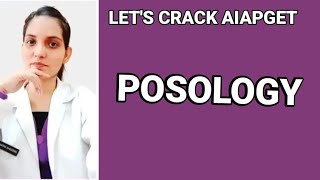 POSOLOGYLETS CRACK AIAPGETPHARMACY LECTURE5DrDeeksha [upl. by Schiro133]