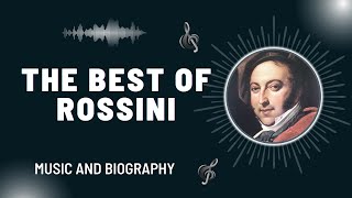 The Best of Rossini [upl. by Notniuq162]