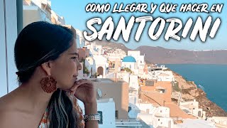 Qué Hacer en SANTORINI  Viajamos a GRECIA ¿Que hacer en 3 DÍAS en las ISLAS GRIEGAS [upl. by Hinkle]