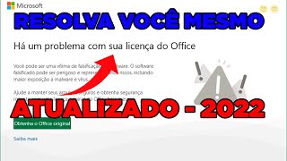 Como Resolver  Há um problema com sua licença do Office  Atualizado 2022 [upl. by Nhguav480]