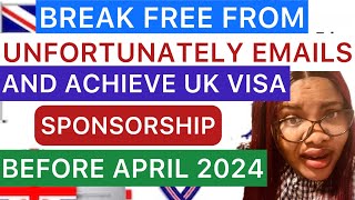 TO STOP RECEIVING UNFORTUNATELY EMAILS DO THIS NOW  GET VISA SPONSORSHIP AND MOVE TO UK 🇬🇧 [upl. by Burgener]