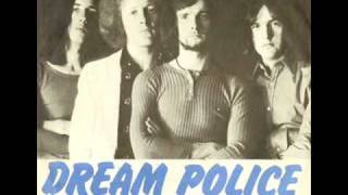 Dream Police Living is Easy UK1970 Pre TearGas [upl. by Netsrik]