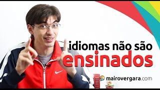 Idiomas não são ensinados apenas aprendidos  Mairo Vergara [upl. by Benil870]