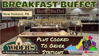 Yoder’s Restaurant amp Buffet Breakfast  New Holland PA Amish Country [upl. by Joane]