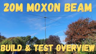 20m Moxon Beam Antenna  Basic Build amp Overview [upl. by Lipson]