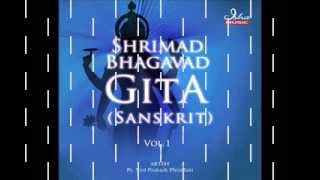 Bhagavad Gita  Chapter 01 Complete Sanskrit recitation [upl. by Ylil]