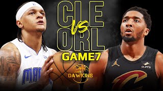 Cleveland Cavaliers vs Orlando Magic Game 7 Full Highlights  2024 ECR1  FreeDawkins [upl. by Etnohs]