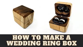 Making a hardwood ring box for a wedding ceremony [upl. by Knitter139]