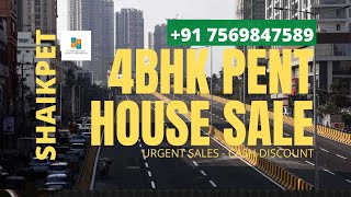 4BHK Luxury Pent House for Sale in Shaikpet Tolichowki Hyderabad [upl. by Atelahs150]