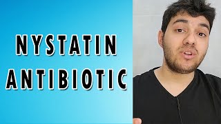 What is nystatin and how is it used [upl. by Hilary392]