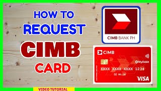 CIMB Debit Card How to Request and Activate CIMB ATM Card [upl. by Ahsilif649]