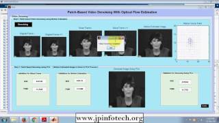 PatchBased Video Denoising With Optical Flow Estimation  Matlab Final Year IEEE Project [upl. by Orella]