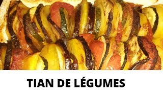 Recette TIAN de LÉGUMES au FOUR [upl. by Mazel]