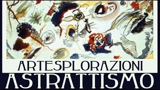 Artesplorazioni astrattismo [upl. by Wolsky]