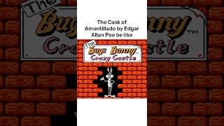 The Cask of Amontillado be like nintendo nintendomemes bugsbunny edgarallanpoe edgarallenpoe [upl. by Udela]