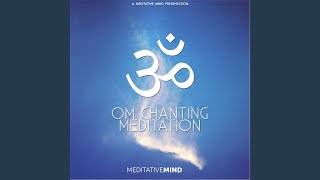 Om Chanting Meditation [upl. by Suehtomit697]