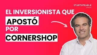 El Fondo que Apostó en Cornershop valuada en 35B  Federico Antoni ALLVP [upl. by Suiratnauq]