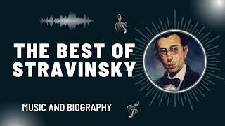 The Best of Stravinsky [upl. by Philana]