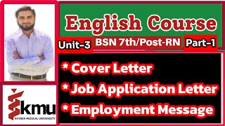 Writting Cover LetterJob Application Employment Message EnglishVIIUnit3 Part1 BSNPostRN [upl. by Cirded90]