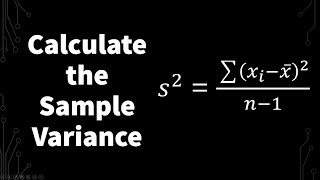 How To Calculate The Sample Variance  Introduction to Statistics [upl. by Corinna]