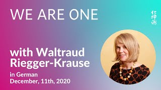 🇩🇪 WE ARE ONE diaphragm function energy with Waltraud RieggerKrause in German [upl. by Silbahc198]