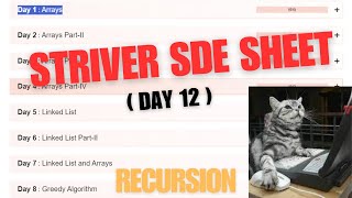 Day 12 Striver SDE Sheet topic  Recursion [upl. by Anyer]