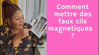 Comment mettre les faux cils magnetiques pour débutants [upl. by Eckhardt]