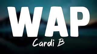 Wap  Cardi B Lyrics Version 🍬 [upl. by Rtoip]