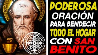 🙏🏠 Oración a San Benito para Bendecir y Proteger Tu Casa 🏠🙏 [upl. by Naejamron]