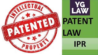 Patent law  IPR  YG Law [upl. by Mohammad]