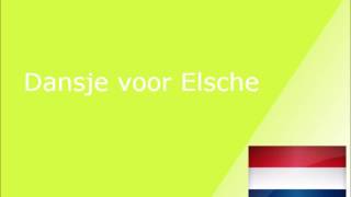 Dansje voor Elsche [upl. by Tesil]