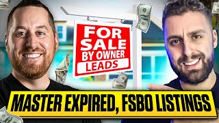 How To Become a Top Listing Agent with Expired amp FSBO Leads [upl. by Ewart51]