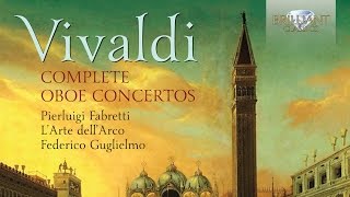 Vivaldi Complete Oboe Concertos [upl. by Zeralda]