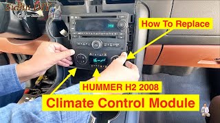 How To Replace HUMMER H2 Climate Control Module  HUMMER H2 2008 [upl. by Notgnirrac]