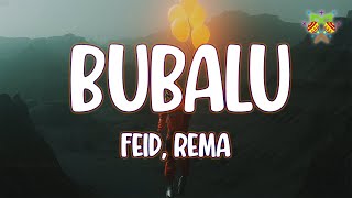 Feid Rema  Bubalu  LetraLyrics [upl. by Elisabet99]