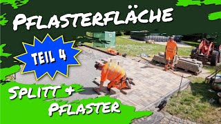 Splitt Pflaster  Pflasterfläche herstellen Teil 4 [upl. by Swigart]