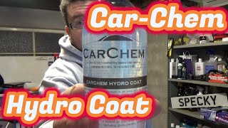 CarChem Hydro Coat Sealant  Base Coat AND Topper IN ONE [upl. by Lavine]