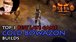 Top 3 Best Late Game Cold Bowazon Builds  Diablo 2 Resurrected [upl. by Carrnan567]