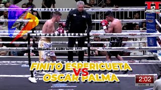 RAMON FINITO ESPERICUETA VS OSCAR PALMA MOLINA [upl. by Craner]