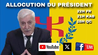 ALLOCUTION DU PRÉSIDENT DU MAK ET DE L ANAVAD FERHAT MEHENNI [upl. by Holds]