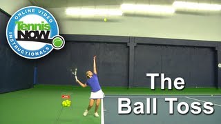 The Tennis Serve Toss Simple Tips for Toss Perfection [upl. by Anchie]