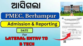 PMEC Berhampur Admission Notice Officially Released for OJEE Counselling 2024 Lateral Entry Student [upl. by Jepson]