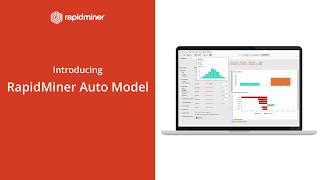 Introducing Auto Model  RapidMiner [upl. by Eelnodnarb]