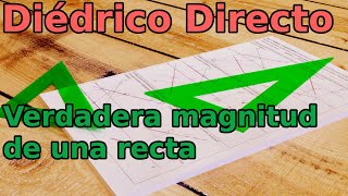 Diédrico Directo verdadera magnitud de una recta [upl. by Idihsar]