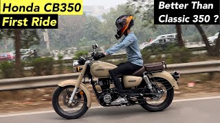 Honda CB350 First Ride Review Classic या ये  Honest Ride Review  Honda CB350 2024 [upl. by Laurice]